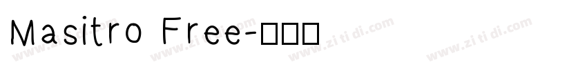 Masitro Free字体转换